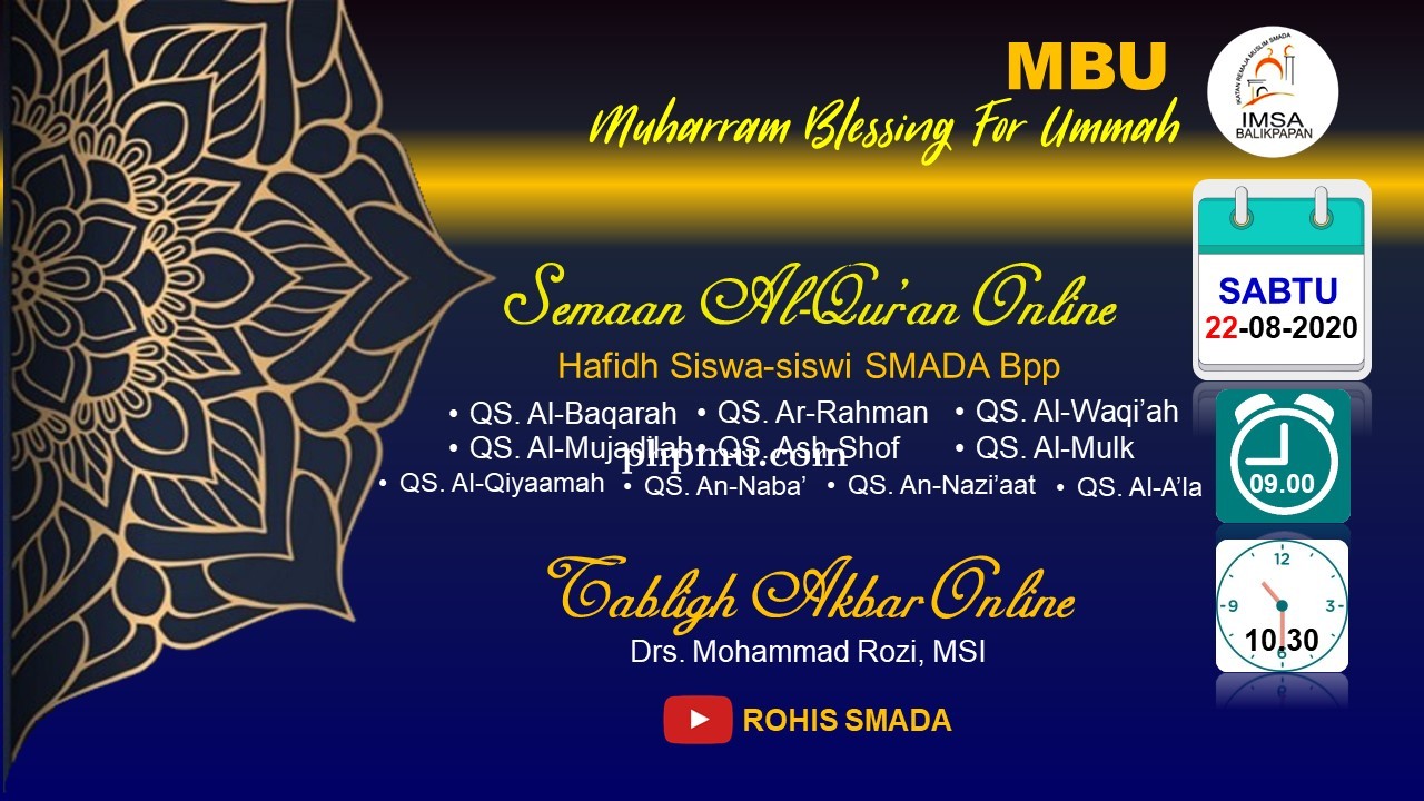 MUHARRAM BLESSING FOR UMMAH-MBU ROHIS SMADA